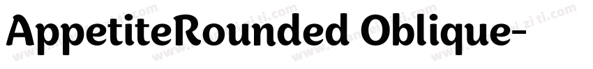 AppetiteRounded Oblique字体转换